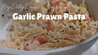 Easy Meal  Garlic Prawn Pasta  Working Mom Vlog  MyDIllyDaily [upl. by Esinart]