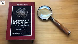 LOS MARAVEDÍS DE LOS AUSTRIAS  El libro perfecto para maravedis y resellos [upl. by Kuth]