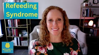 Refeeding Syndrome [upl. by Lynde]