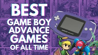 20 Best Game Boy Advance Games of All Time [upl. by Noicpesnoc]