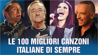 100 migliori canzoni italiane di sempre  Musica italiana 2024  Canzoni italiane 2024 [upl. by Carlock]