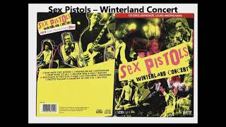 Sex Pistols – Winterland Concert CD [upl. by Nossaj657]