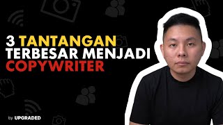 3 Tantangan Terbesar Menjadi Copywriter [upl. by Lamahj]