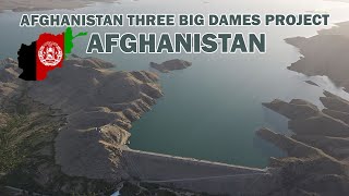 Afghanistans second big dam project [upl. by Nilrak939]