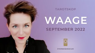 SEPTEMBER 2022  WAAGE  TAROTSKOP [upl. by Gardell]