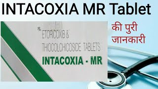 Intacoxia MR Tablet [upl. by Kerrill]