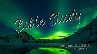 Bible Study  January 31 2024 [upl. by Eerot73]