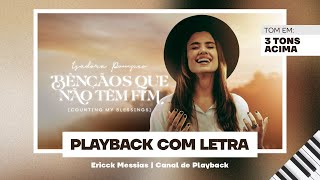 🎙Isadora Pompeo  Bênçãos Que Não Tem Fim  Playback com letra  3 TONS ACIMA [upl. by Elma]