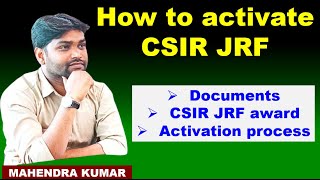 How to activate CSIR JRFdocumentsactivation processlifesciencephysicalsciencechemicalscience [upl. by Sudaorb]