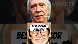 Best Horror Directors movie film horror [upl. by Herrera263]