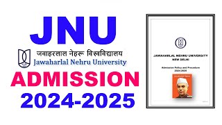 JNU Admission 2024  Jawaharlal Nehru University Admission Process 2024  JNU Admission Process 2024 [upl. by Epps]