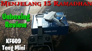 Review Drone Teng Mini KF609  Menjelang 15 Ramadhan 😱 [upl. by Carolyne]