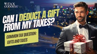 Can I Deduct A Gift From My Taxes [upl. by Wing898]