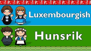 MOSELLE FRANCONIAN LUXEMBOURGISH amp HUNSRIK [upl. by Cassandre]