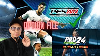 PES 13 PATCH PROFOOTBALL 24  OPTION FILE PES 2013 2024 [upl. by Devad]