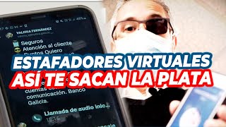 ESTAFA VIRTUAL EN TIEMPO REAL  ASÍ TE SACAN LA PLATA [upl. by Ahseile]