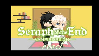 ✰ Past Seraph Of The End React To Mika ✰ soteons react ✰ MikaYuu ✰ gcrv ✰ [upl. by Barna]