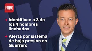 Identifican a 3 de los 4 hombres linchados en Atlixco Hora 21 con José Luis Arévalo  13 junio 2024 [upl. by Eryn]