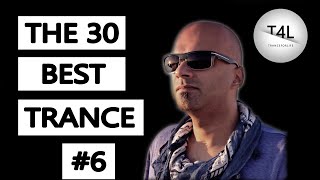 The 30 Best Trance Music Songs Ever 6 Tiesto Armin G Emery Ferry Corsten  TranceForLife [upl. by Marius]