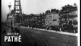 Blackpool Promenade 1900 [upl. by Aronaele]