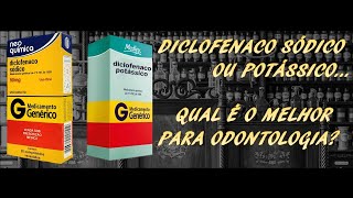 DICLOFENACO POTÁSSICO OU SÓDICO QUAL O MELHOR [upl. by Hamlen598]