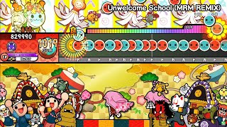 Unwelcome School MRM REMIX裏譜面 全良【太鼓の達人】 [upl. by Tabshey97]