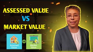 Assessed Value vs Market Value  Understanding the Difference in Real Estate Appraisal [upl. by Yendys508]