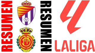 Real Valladolid vs RCD Mallorca 12 Resumen  La Liga 20242025 [upl. by Milurd]