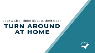 Jack and Lisa Hibbs interviewed by David Jeremiah regarding The Turn Around At Home Book [upl. by Mencher]