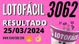 🍀 Resultado Lotofácil 3062 [upl. by Lehcear]