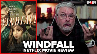 Windfall 2022 Netflix Movie Review [upl. by Rickie498]