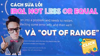 🔧CÁCH SỬA LỖI IRQL NOT LESS OR EQUAL VS OUT OF RANGE lỗimànhìnhxanh irql outofrange fix equal [upl. by Else]