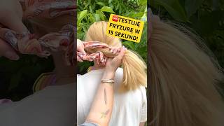 🆘TESTUJĘ fryzurę w 15 SEKUNDZROBISZ PRÓBĘ🙏🏼ivoadventures hairtutorial hair testujemy diy [upl. by Kowatch]