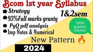 Bcom 1st year Syllabus 2024Bcom 1st year syllabus explained in HindiBcom all subjects 2024 [upl. by Siuqaj719]