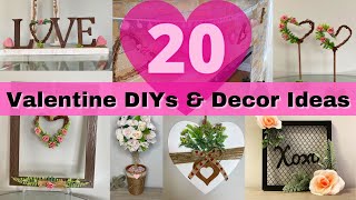 Top 20 Valentines DIY And Decor IdeasDollar Tree Valentines Projects [upl. by Bethena874]