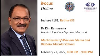 iFocus Online181 Retina33 Dr Kim Ramasamy Diabetic Maculopathy Feb 23 2022 800 pm [upl. by Nagram61]