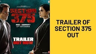 Trailer Of Section 375 Starring Akshaye Khanna And Richa Chadha Out  SpotboyE [upl. by Niamart191]