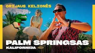 Orijaus kelionės 5 sezonas 22 laida Palm Springsas – taip atrodo tobula Amerika [upl. by Ardnasac]