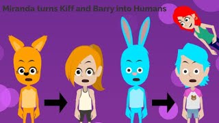 Miranda turns Kiff and Barry into Humans [upl. by Tebor371]