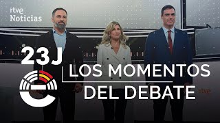 DEBATE  23J RESUMEN con los MEJORES MOMENTOS de ABASCAL VOX DÍAZ SUMAR y SÁNCHEZ PSOE RTVE [upl. by Nyladnar]