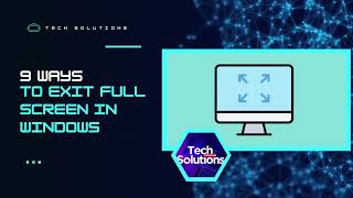 9 Easy Ways to EXIT FULL SCREEN in Windows [upl. by Sudnor]