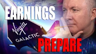 SPCE Virgin Galactic Earnings  TRADING amp INVESTING  Martyn Lucas Investor MartynLucas [upl. by Elatnahs127]