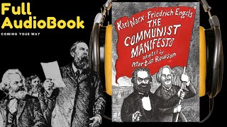 The Communist Manifesto  FULL AudioBook by Karl Marx amp Friedrich Engels  AudioBooks HUB [upl. by Nichola]