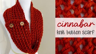 How to Knit the Cinnabar Button Scarf [upl. by Dal]