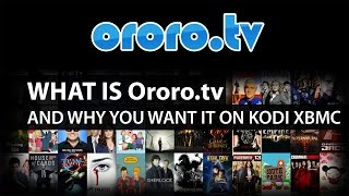 What is Ororo tv and why you want it as a Kodi Add on [upl. by Iderf428]