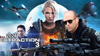 Extraction 3 2024 Movie  Jason Statham Sylvester Stallone Janifer  Reviews Update [upl. by Etteragram]