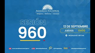 Sesión 960 del Pleno de la Asamblea Nacional [upl. by Nylecoj732]