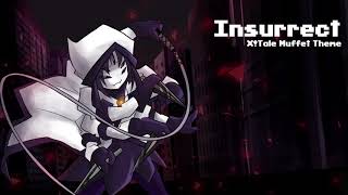 Underverse OST  Insurrect XTale Muffets Theme [upl. by Nallid]