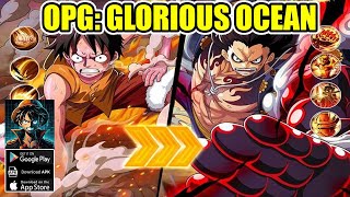 OPG Glorious Ocean Gameplay  One Piece RPG Android iOS [upl. by Atnwahs]