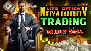 Nifty 50 live trading  30 July 24  Bank Nifty live trading nifty50 banknfity livetrading [upl. by Bernat]